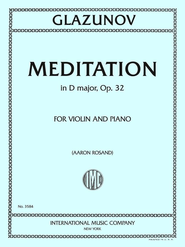 Meditation In Re Major Op 32 (Aaron Rosand)